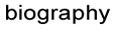 biography