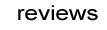 reviews